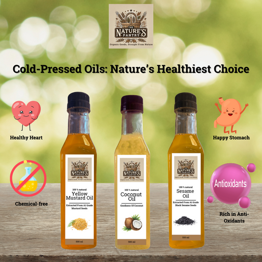 The Nature's Pantry Cold-Pressed Oils: Benefits Backed by Science
