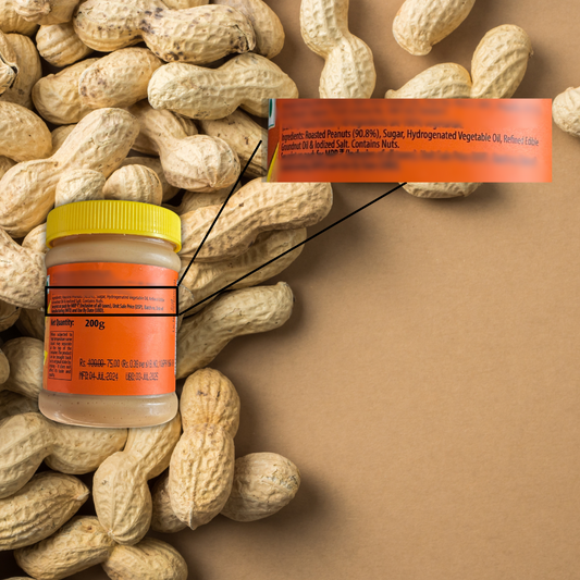 How to Read Peanut Butter Labels to Ensure Safety and Quality