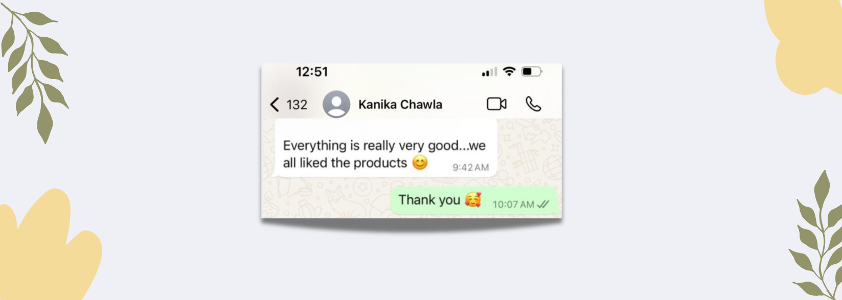 Kanika Chawla Customer review: Everything is really very good. We all liked the products. The Nature's Pantry: Thank you.